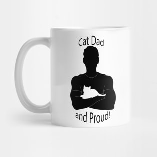Cat Dad and Proud Mug